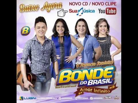 Bonde Do Brasil Amor Infinito