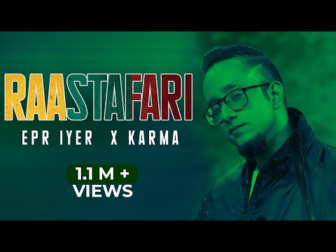 EPR Iyer- Raastafari feat. Karma (Prod. by GJ Storm) | Adiacot | 2022