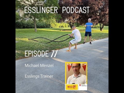 Esslinger Podcast - Episode 011   Michael Menzel