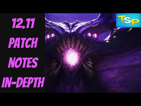 12.11 Patch Notes In-Depth -- Season 12 -- League of Legends