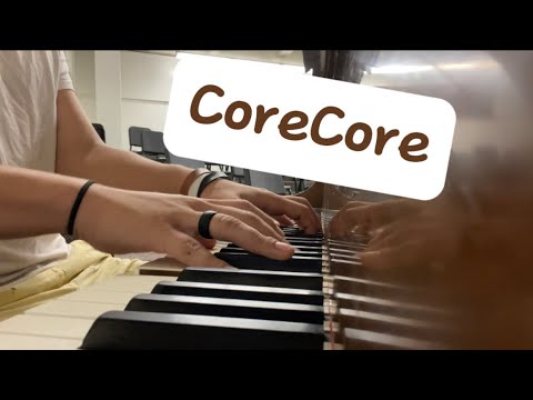 My attempt at CoreCore piano