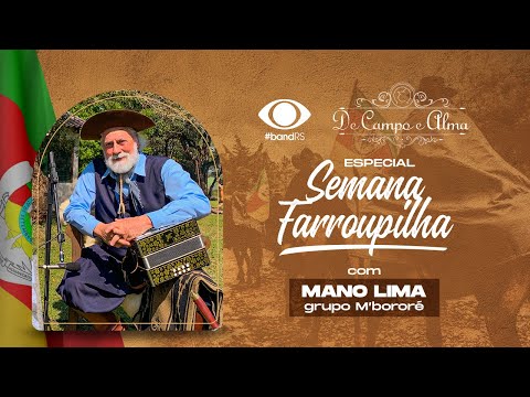 De Campo e Alma - Mano Lima e grupo M'Bororé