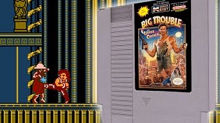 Big Trouble in Little China for Nintendo - NES Hacks