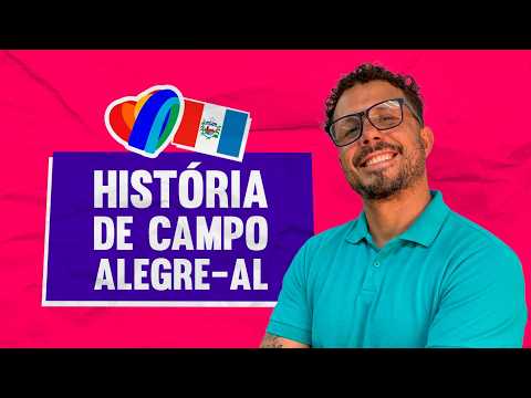 História de Campo Alegre/AL — Resumo para o Concurso