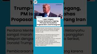 Netanyahu Murka Besar usai Telepon 1 Jam dengan Trump, Proposal Perang Iran Ditolak Keras