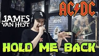 AC/DC - Hold Me Back (Cover by James van Hest)