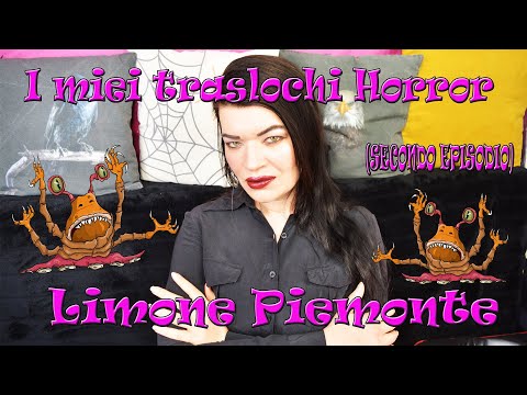 I miei Traslochi Horror (secondo episodio) LIMONE PIEMONTE