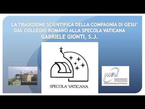 Gabriele Gionti: The scientific tradition of the Society of Jesus from the Roman College to the Vatican Observatory