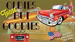 Oldies But Goodies - 21 Selections