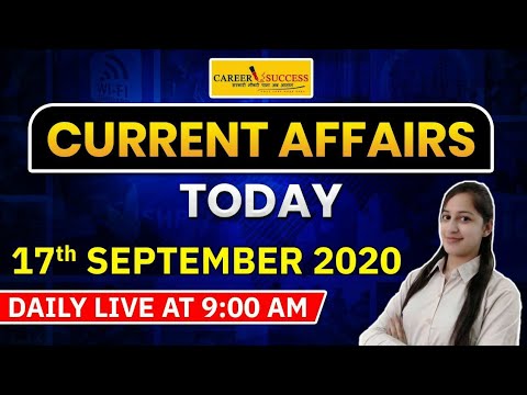 17 September Current Affairs 2020 | Current Affairs by Riya Nanda | Current Affairs Today