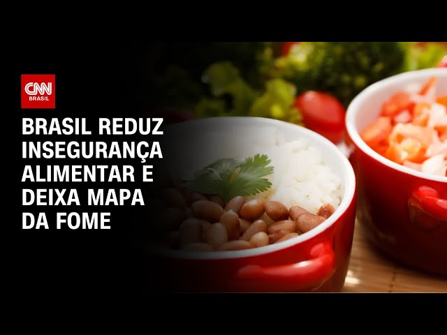 Brasil sai do Mapa da Fome, segundo relatório da ONU | BASTIDORES CNN