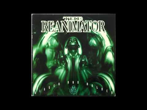 Reanimator - Bigger & Bolder (Maurice Steenbergen Mix)