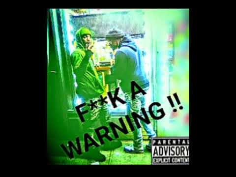 Wasteland & breakoffkid "F**K A WARNING"