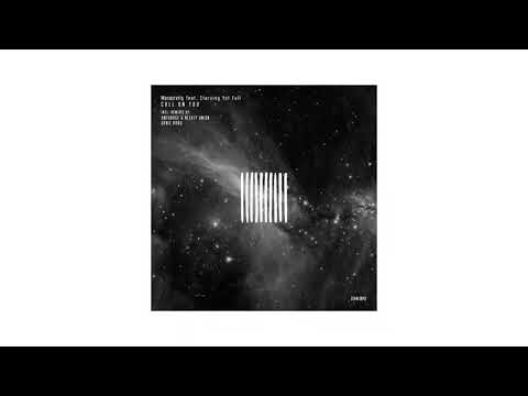 Monastetiq, Starving Yet Full - Call On You (Deniz Kabu Remix)