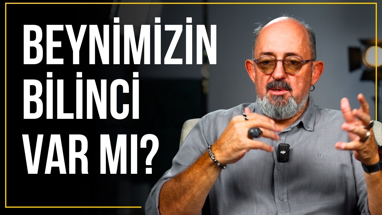 BİLİMİN EN BÜYÜK SIRLARI: BİLİNÇ VE BİLİNÇALTI | Prof. Dr. Sinan Canan ile Büyük Sorular