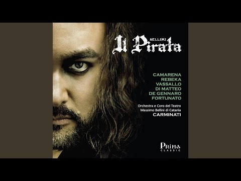 Il Pirata, Act II: Lasso! peri così