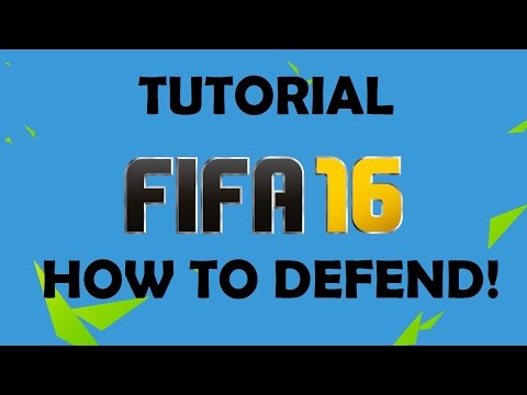 FIFA 16 HOW TO DEFEND YOUR GOAL DEFENDING TUTORIAL [HD]