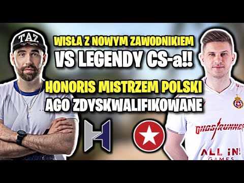 HONORIS NOWYM MISTRZEM POLSKI!!! WISŁA Z NOWYM ZAWODNIKIEM VS LEGENDY CS-a - CSGO BEST MOMENTS