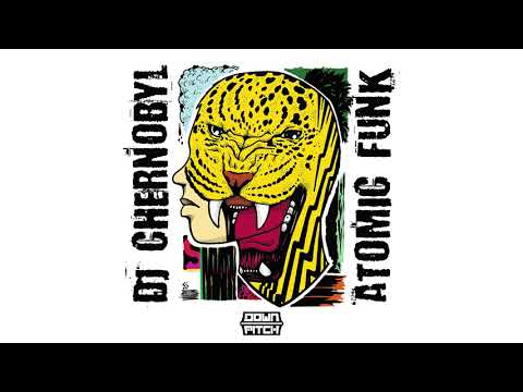 DJ Chernobyl - Funky Bomb