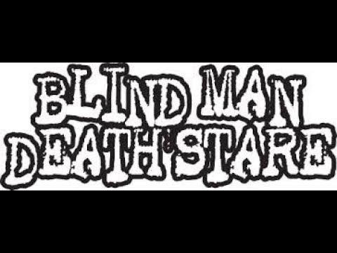 Blind Man Death Stare   Punk Rawk 2018