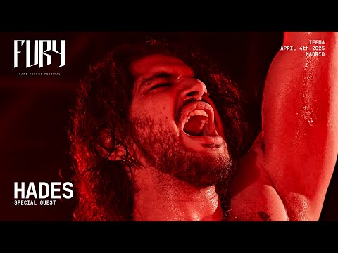 HADES @ FURY HARD TECHNO FESTIVAL VIII (04/04/25)