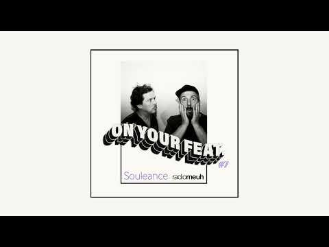 Souleance - On Your Feat #7