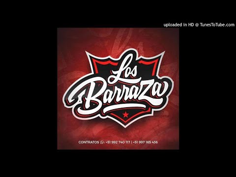 Los Barraza - Loco Por Volverte A Ver (version salsa)