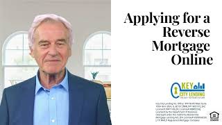 Applying for a Reverse Mortgage Online