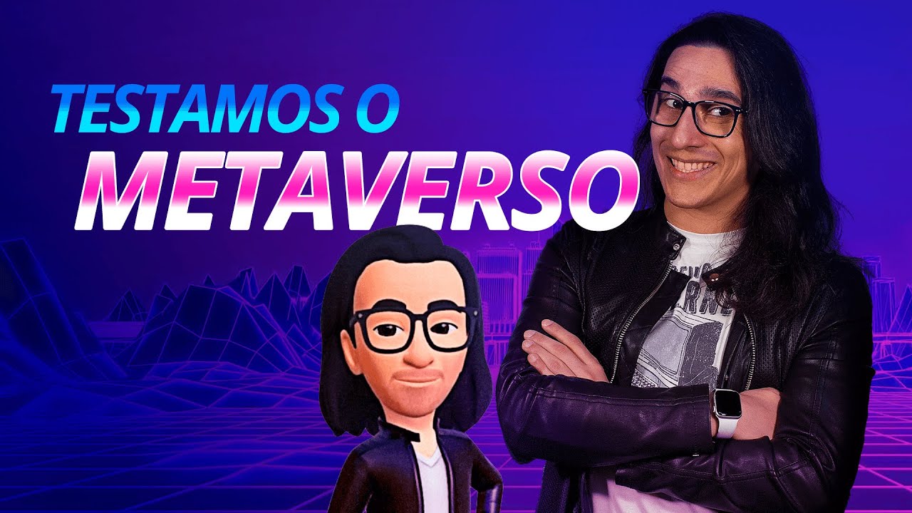 TESTAMOS O METAVERSO: COMO É O METAVERSO EM 2022? JOGOS, APPS E MAIS COM O QUEST 2