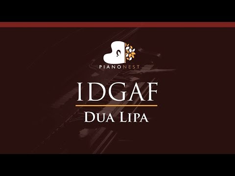 Dua Lipa - IDGAF - HIGHER Key (Piano Karaoke / Sing Along)
