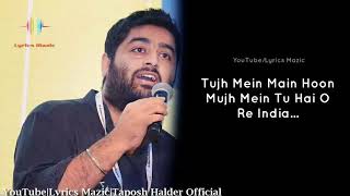 Arijit Singh : I am India Lyrics - Qaidi Band | Yashita Sharma | Amit Trivedi |  Habib Faisal | LM