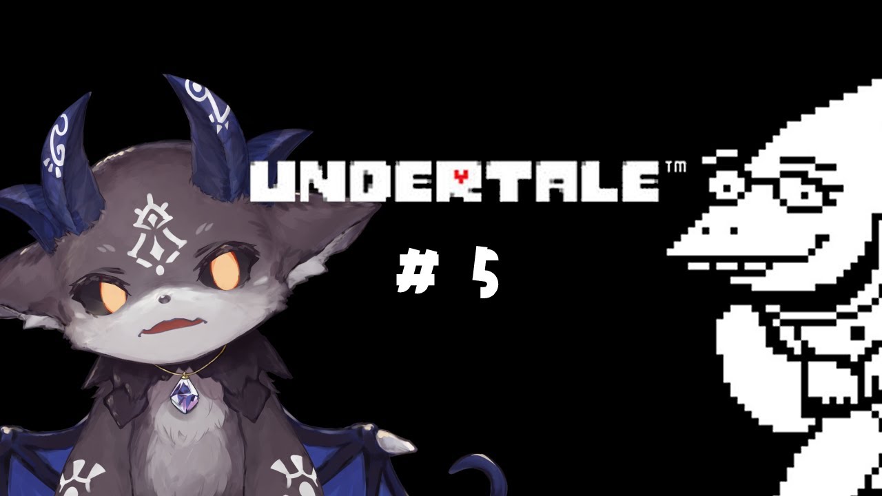 #5 悪魔がUNDERTALE【でびでび・でびる/にじさんじ】