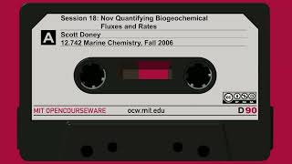 Session 18: Nov Quantifying Biogeochemical Fluxes and Rates