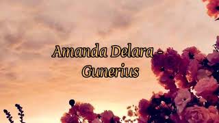 Amanda Delara - Gunerius (Lyric)