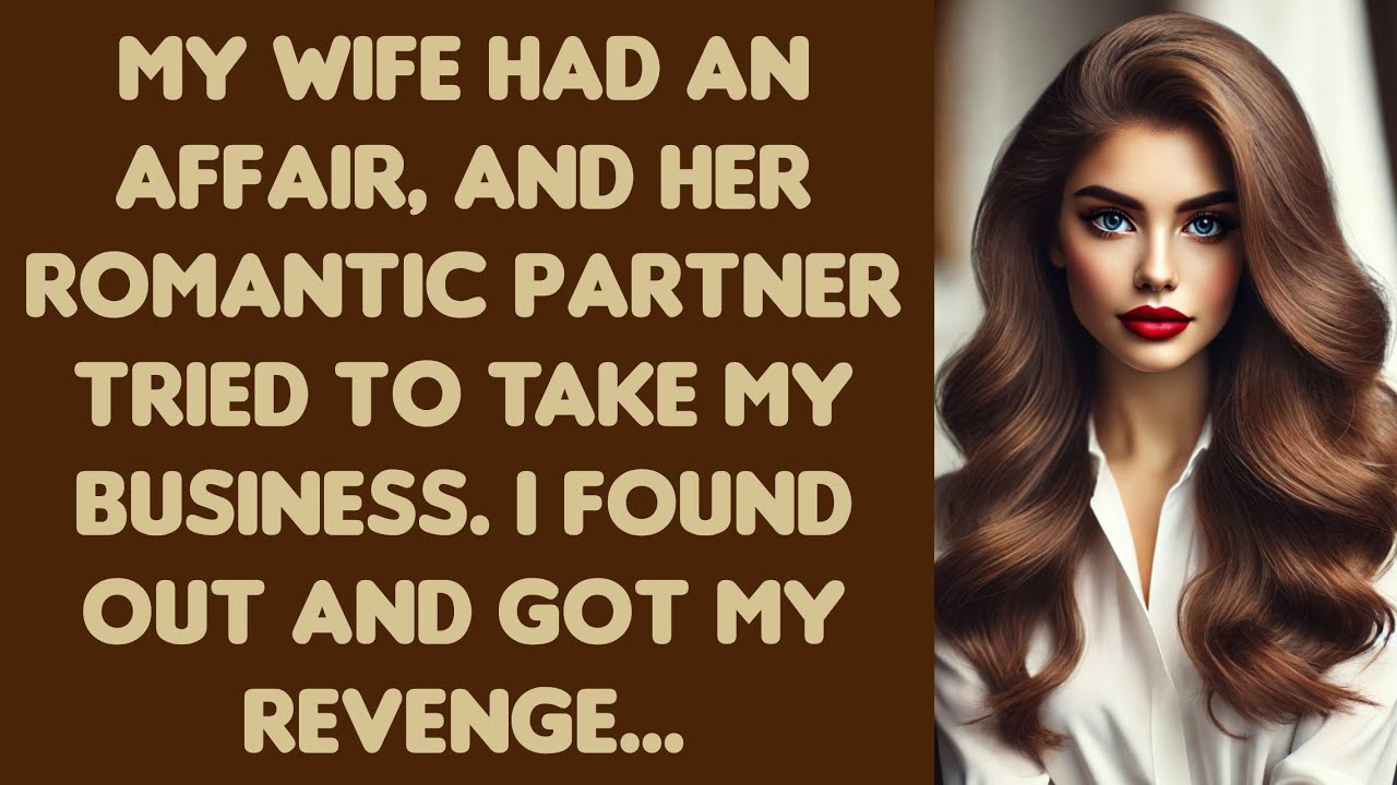 My wife had an affair, and her romantic partner tried to take my business. I found out and got my...
