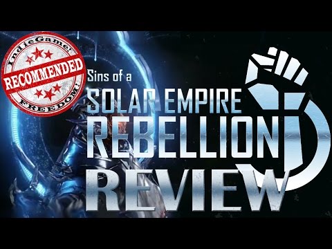 Sins of a Solar Empire: Rebellion - Review (Ironclad Games | Stardock Entertainment)