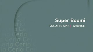 Download lagu [Promo] Astro Ceria • Super Boomi mp3