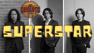 Download lagu Superstar – The Cholots |  AI  | Album SENSOR mp3