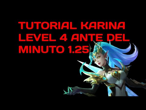 Tutorial Karina  Level 4 Fast!!