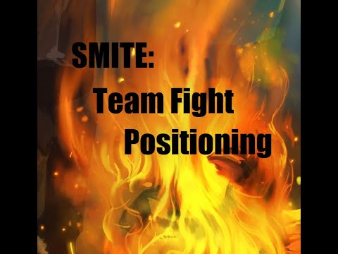 SMITE Team Fight Positioning