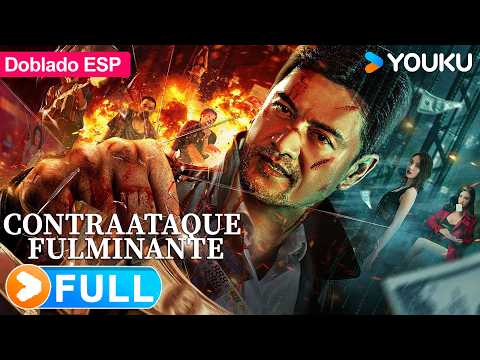 🌟Película Doblada al español | Contraataque Fulminante | Quick Counterattack | Acción/Crimen | YOUKU