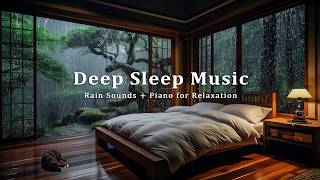 3 Hours Rain and Piano Sleep Music - Warm Bedroom Ambience for Deep Rest, Anxiety Relief, Relaxation