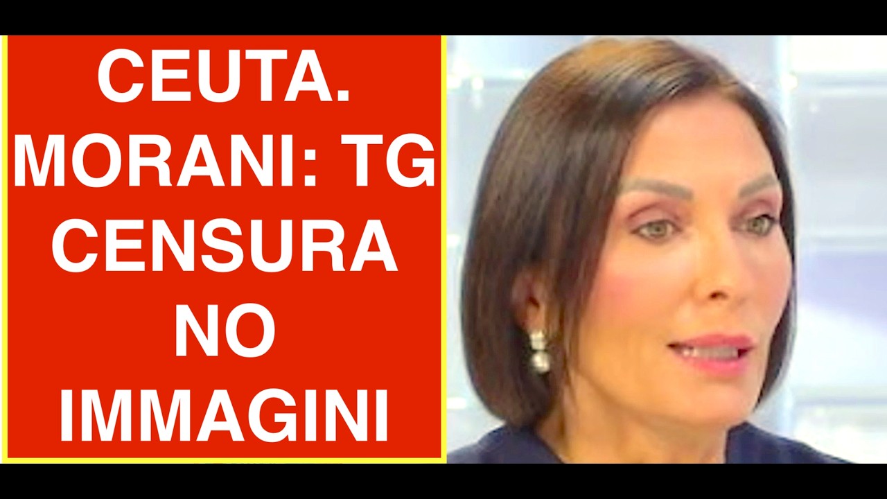 CEUTA. ALESSIA MORANI: TG ITALIANI CENSURANO LE IMMAGINI