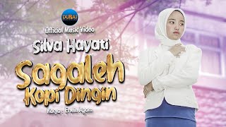 Download lagu Silva Hayati - Sagaleh Kopi Dingin mp3 Download lagu Silva Hayati - Sagaleh Kopi Dingin mp3
