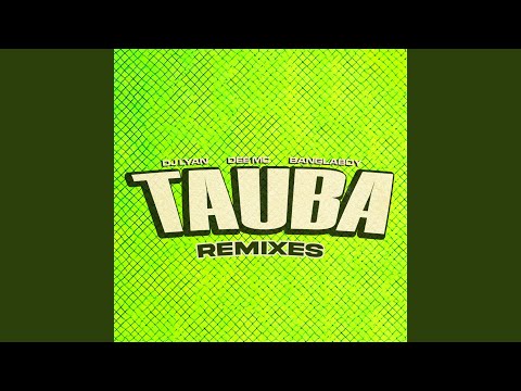 Tauba (Kratex Remix)
