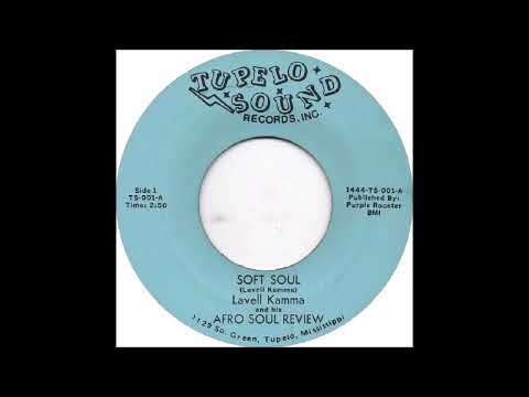 Lavell Kamma And His Afro Soul Review   Soft Soul