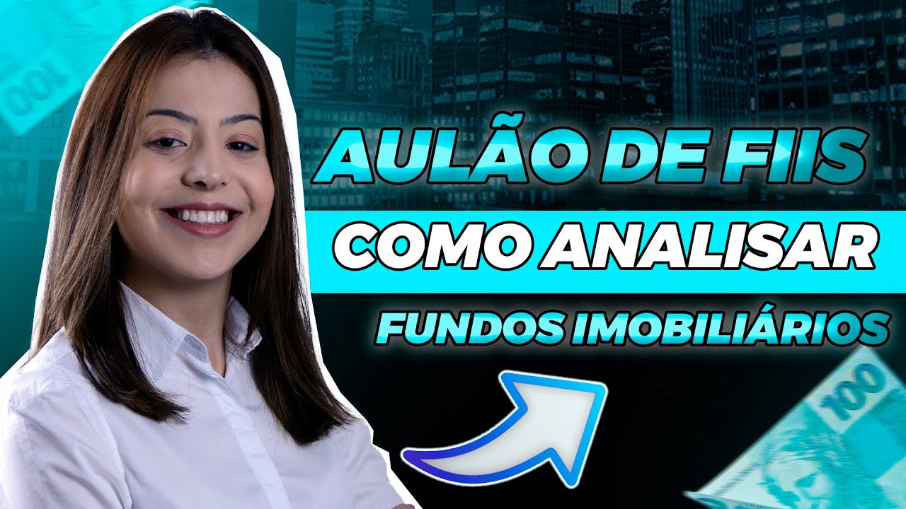 APRENDA ANALISAR FUNDOS IMOBILIÁRIOS na prática comigo!