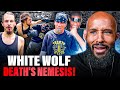 Death S Arch NEMESIS WHITE WOLF STREETBEEFS BREAKDOWN