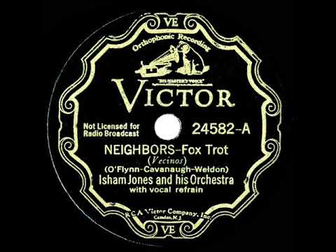 1934 HITS ARCHIVE: Neighbors - Isham Jones (Eddie Stone, vocal)