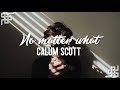 calum scott // no matter what {sub español} calum scott // no matter what {sub español}